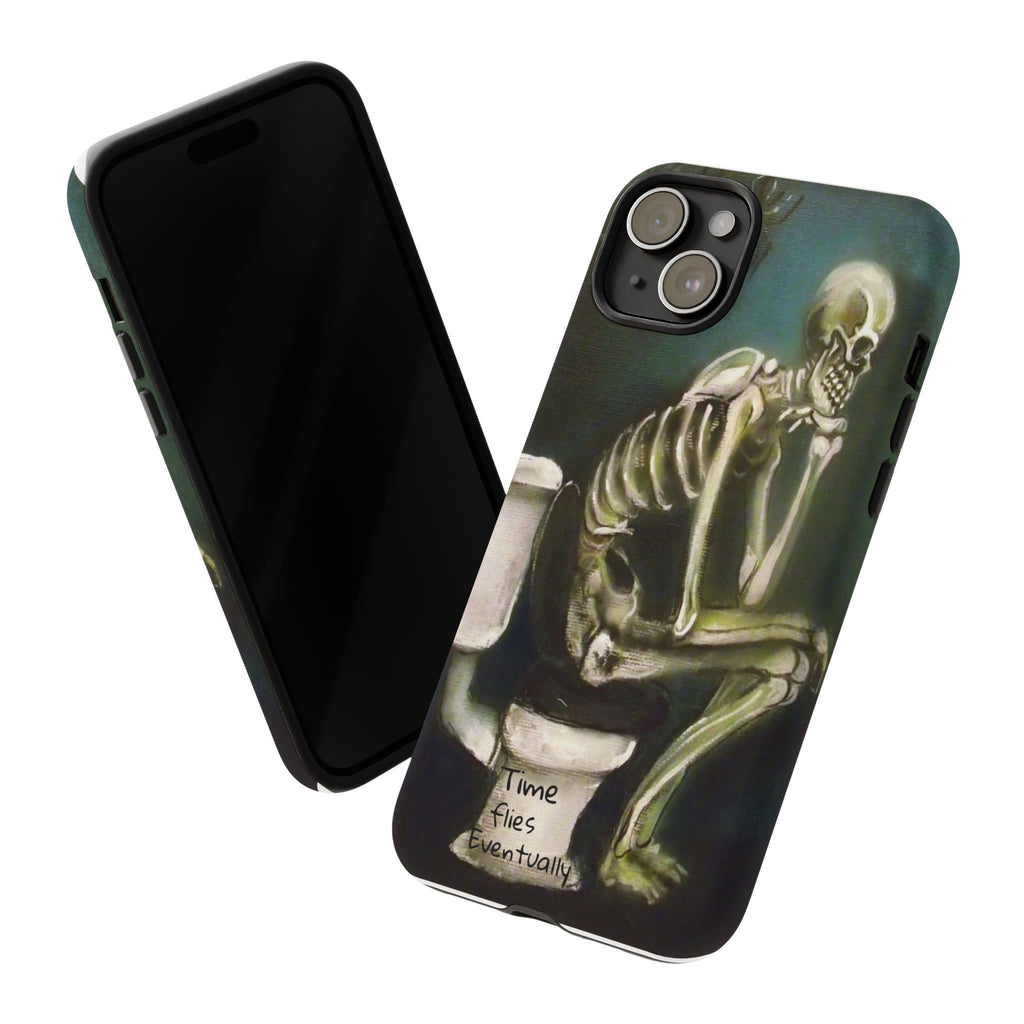 Phone Case — Skeleton on Toilet “Time Flies Eventually” Gothic Humor