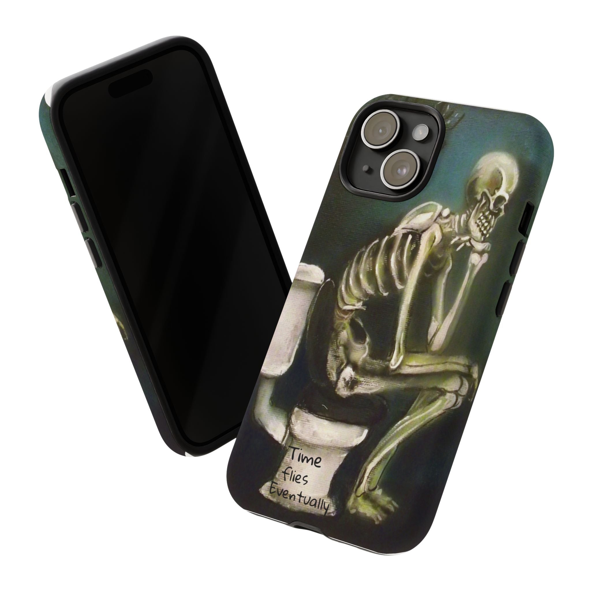 Phone Case — Skeleton on Toilet “Time Flies Eventually” Gothic Humor