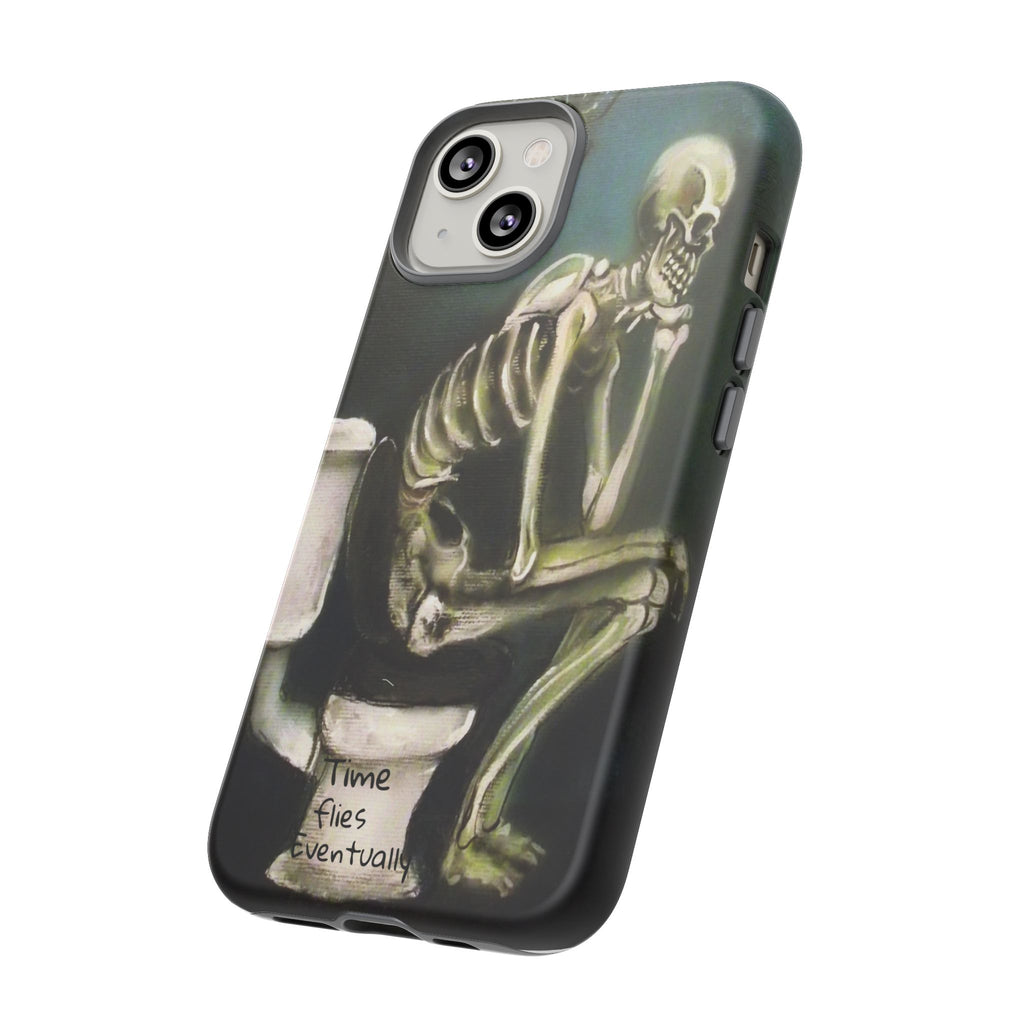 Phone Case — Skeleton on Toilet “Time Flies Eventually” Gothic Humor