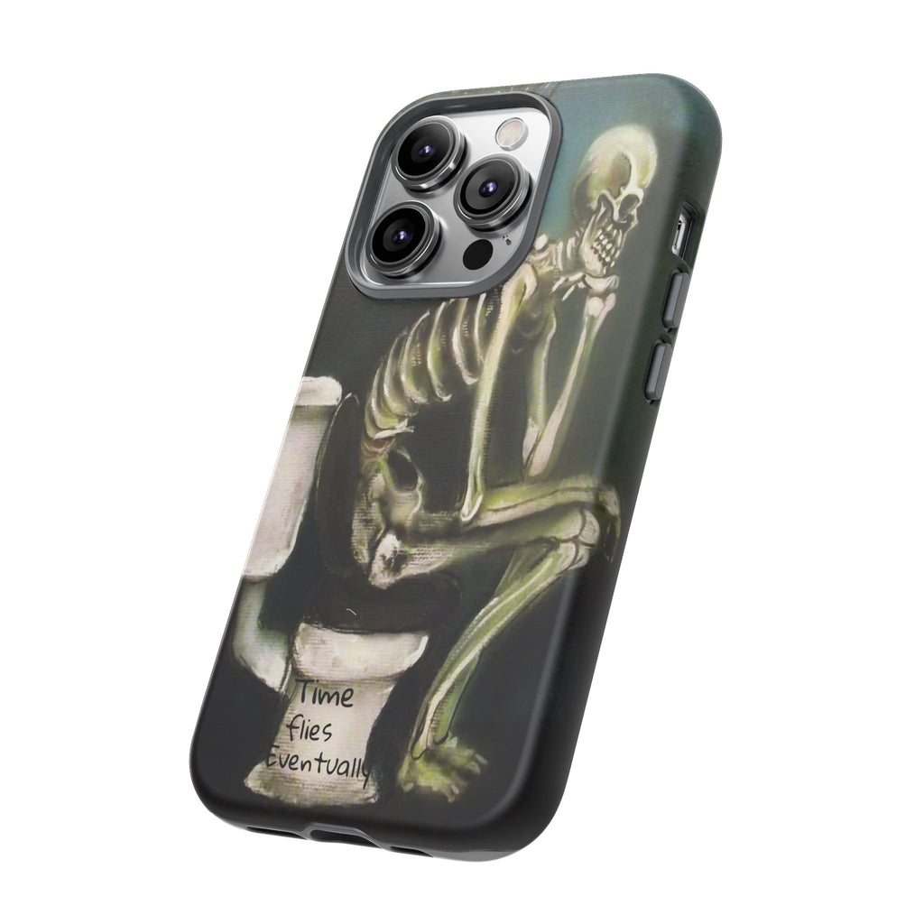 Phone Case — Skeleton on Toilet “Time Flies Eventually” Gothic Humor